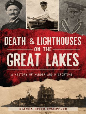 cover image of Death & Lighthouses on the Great Lakes